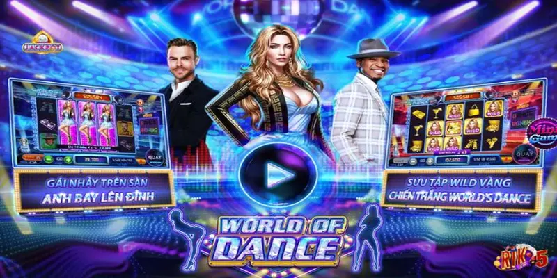 World Of Dance Rikvip Chiến Thuật Chơi Cực Đỉnh 2024 1 Tổng quan về game World of Dance Rikvip